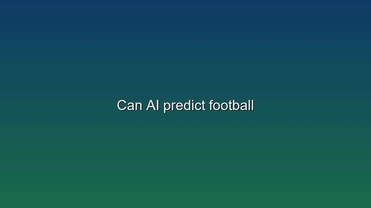 Can AI predict football