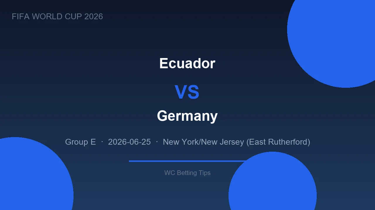Ecuador vs Germany betting tips - World Cup 2026