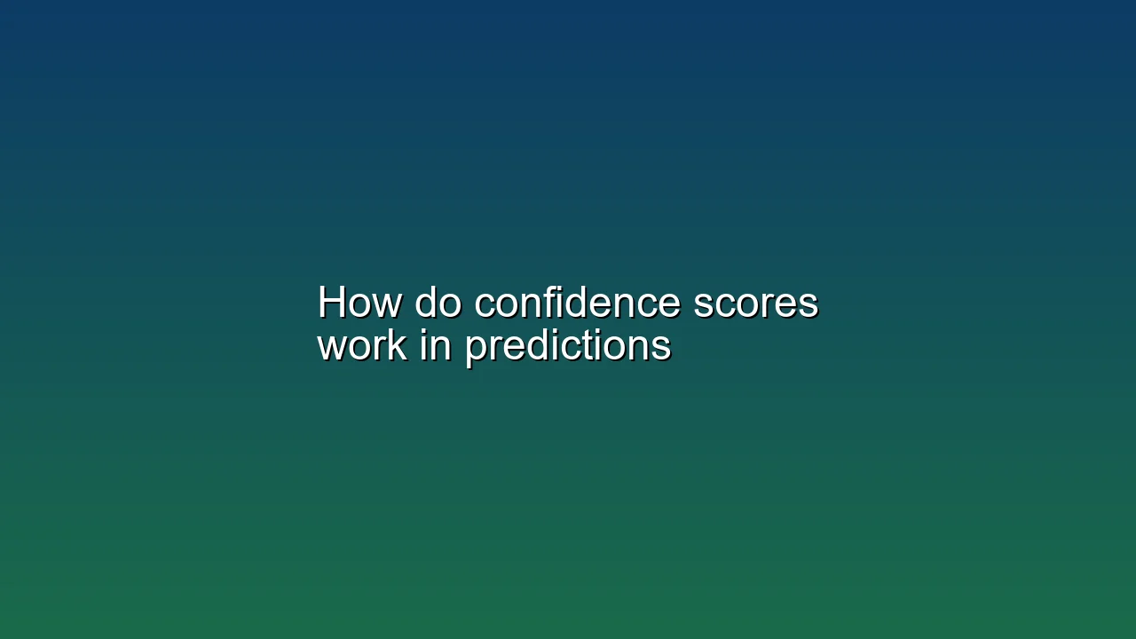 How do confidence scores work in predictions